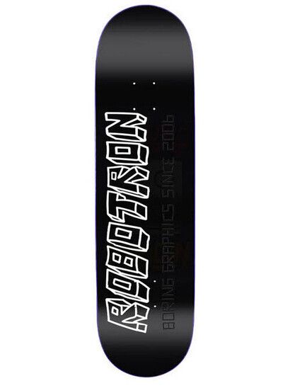 Robotron Skateboard Boring Graphics 8.25