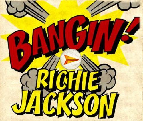 richie_jackson_bangin_1.jpg richie_jackson_bangin_1.jpg